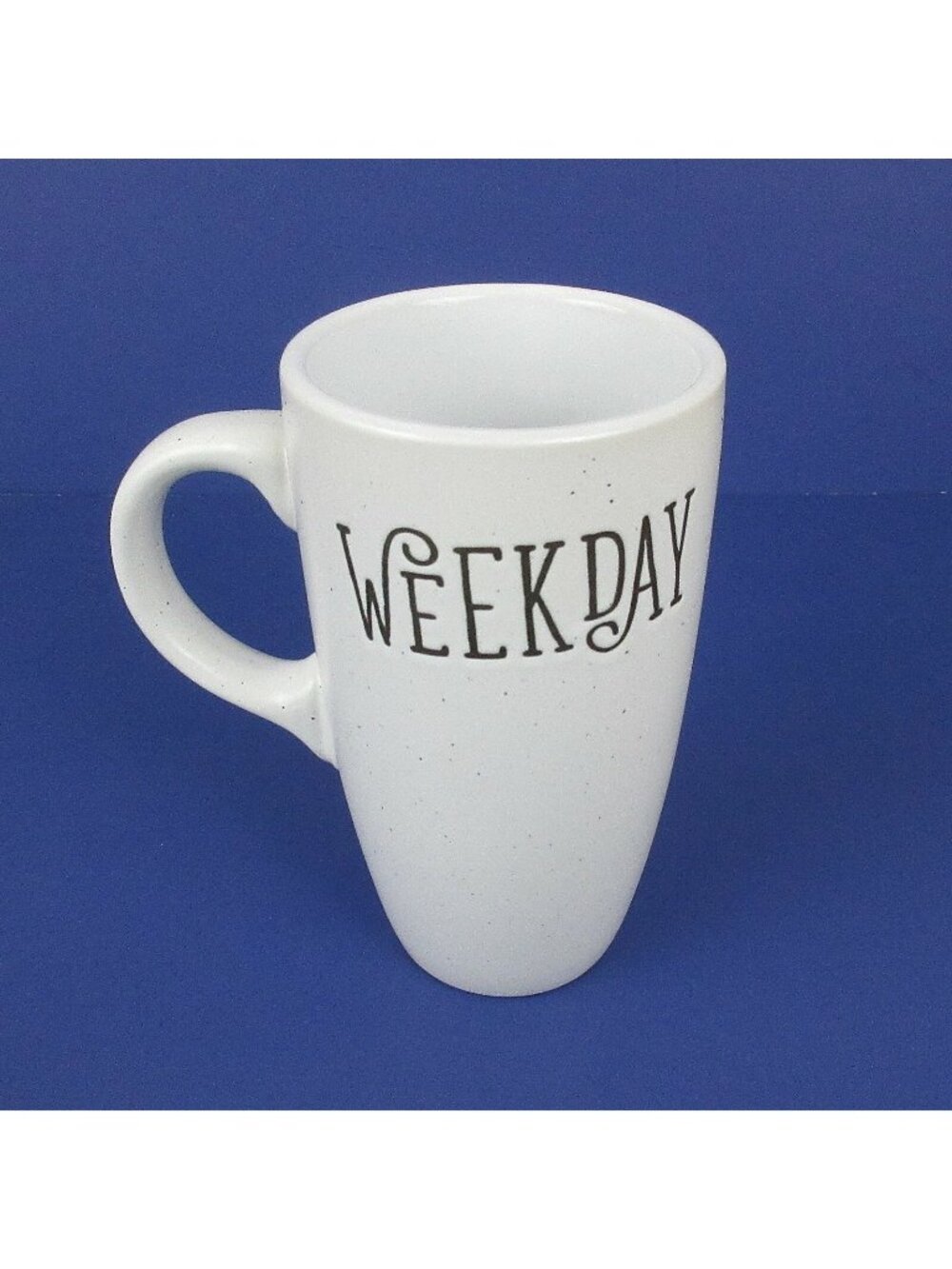 Belle Maison Tall Coffee Mug Cup "Weekday"